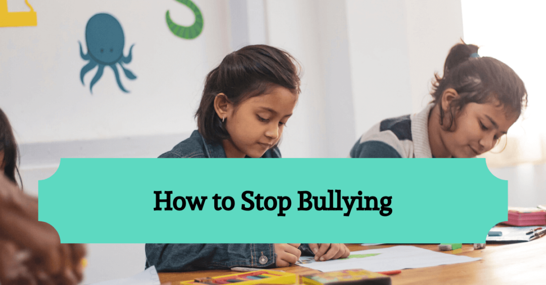 How To Stop Bullying At School - Must Read - Parents Mode