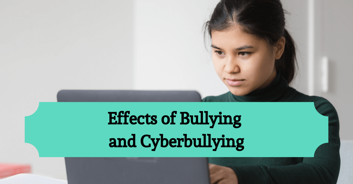 Effects of cyberbullying abd bullying